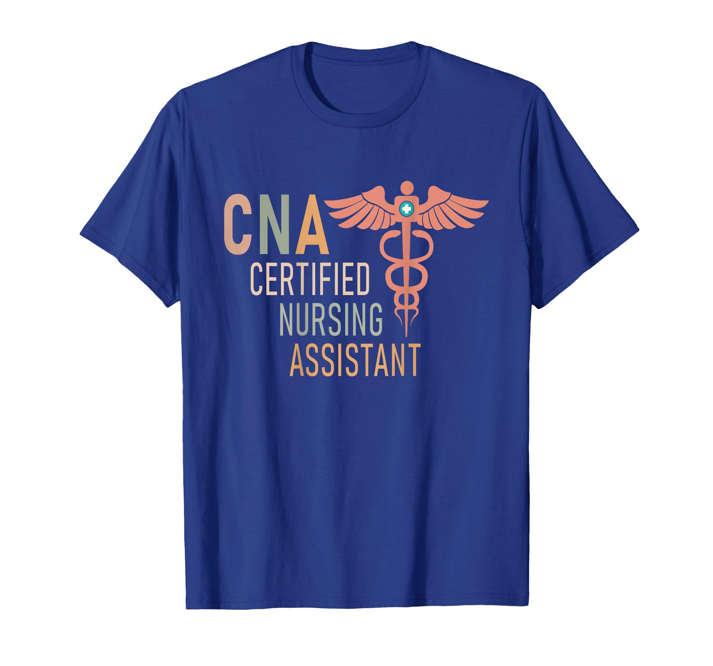 Certified Nursing Assistant Nurse Assistant Aide CNA Back Of T-Shirt