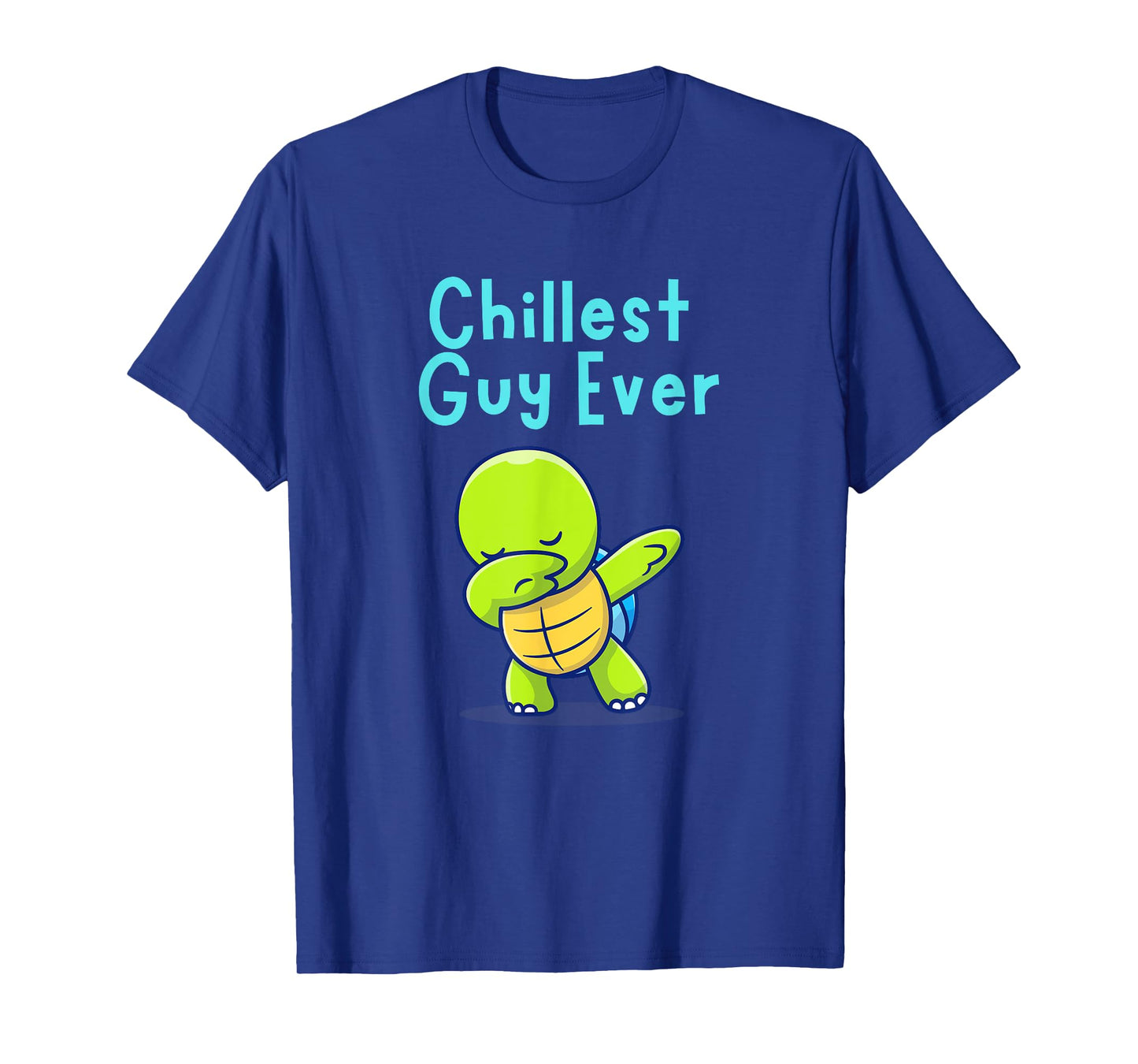 Chillest Guy Ever Chill Little Guy Coolest Boy Dab Turtle T-Shirt