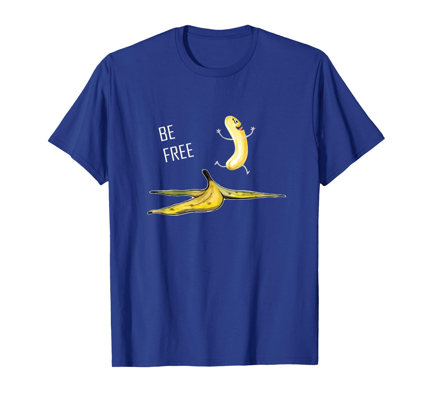 Be Free Banana Nudist Funny Nudist Funny Banana T-Shirt