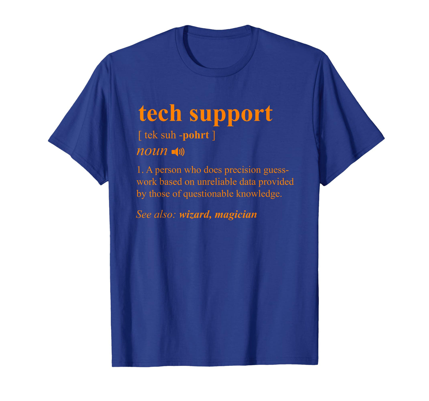 Tech Support Definition Funny Computer Geek Programmer Gift T-Shirt Small