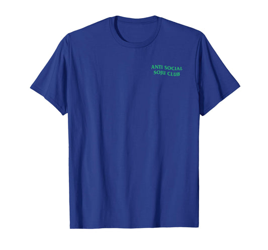Anti Social Soju Club ABG Funny Drinking Tee T-Shirt