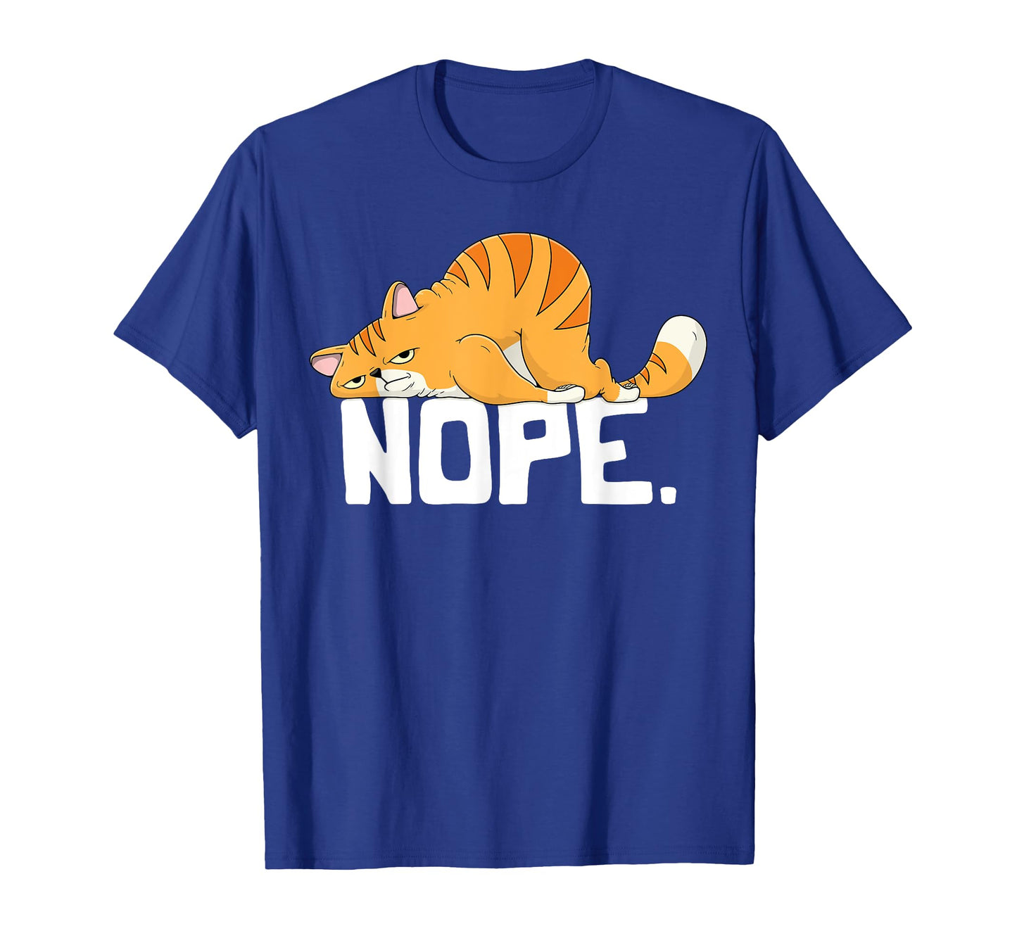 Nope Tshirt Cat Lovers Gift Nope T Shirts for Women Lazy Cat T-Shirt