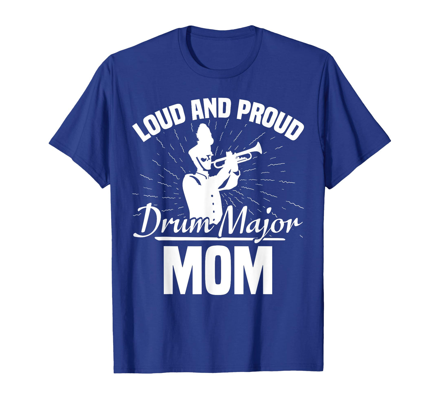 Drum Major Mom Drum Major Uniform Drum Major Whistle T-Shirt