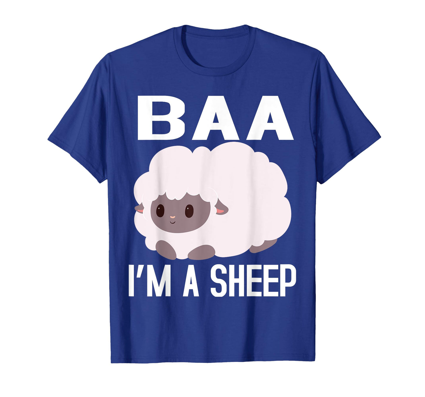 Baa I'm A Sheep FUNNY FARMER IDEA FOR WOMEN,KIDS,BOY,GIRL T-Shirt