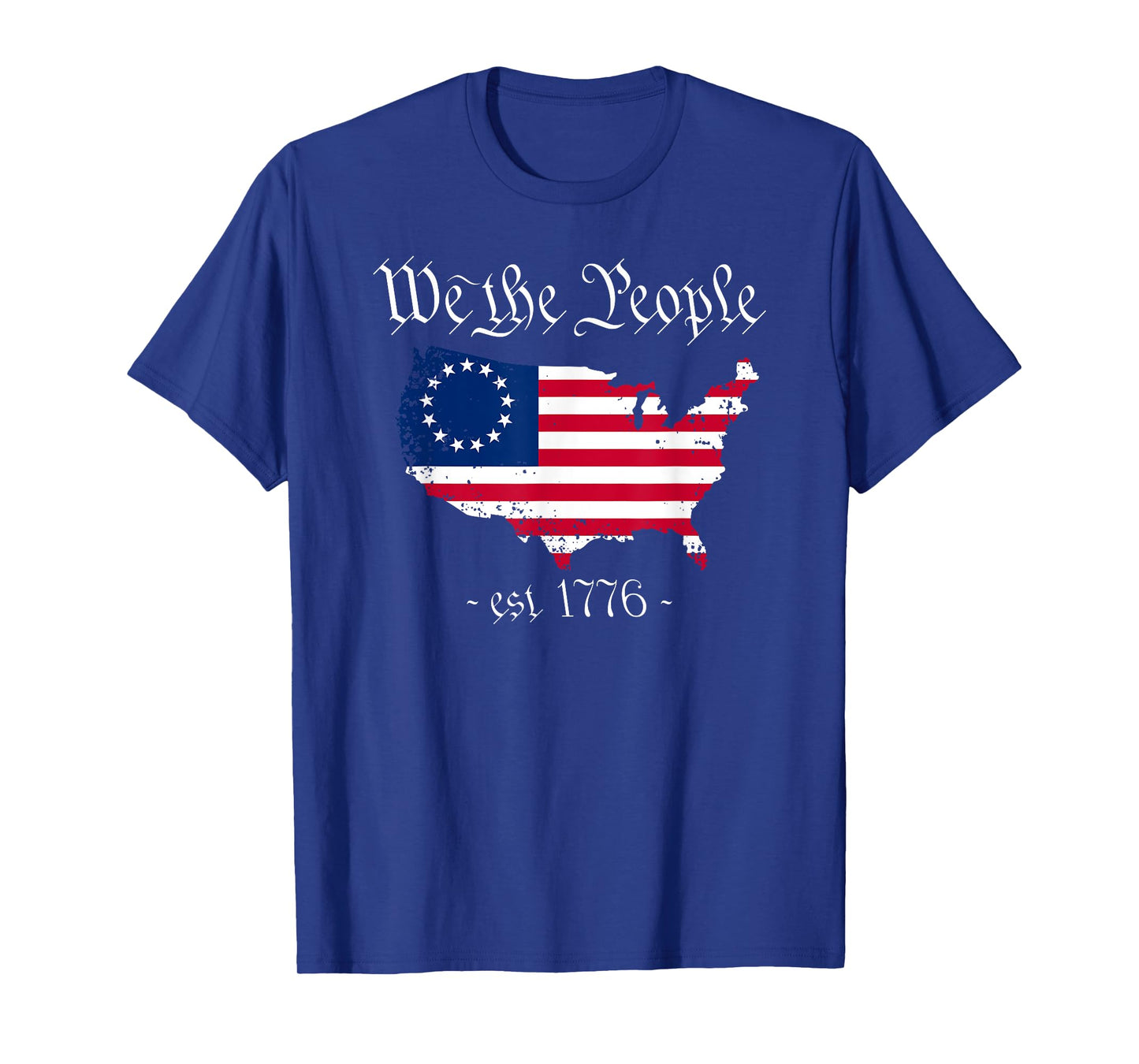 We The People 4th Of July, Betsy Ross Flag, US Patriotic T-Shirt for Women Men