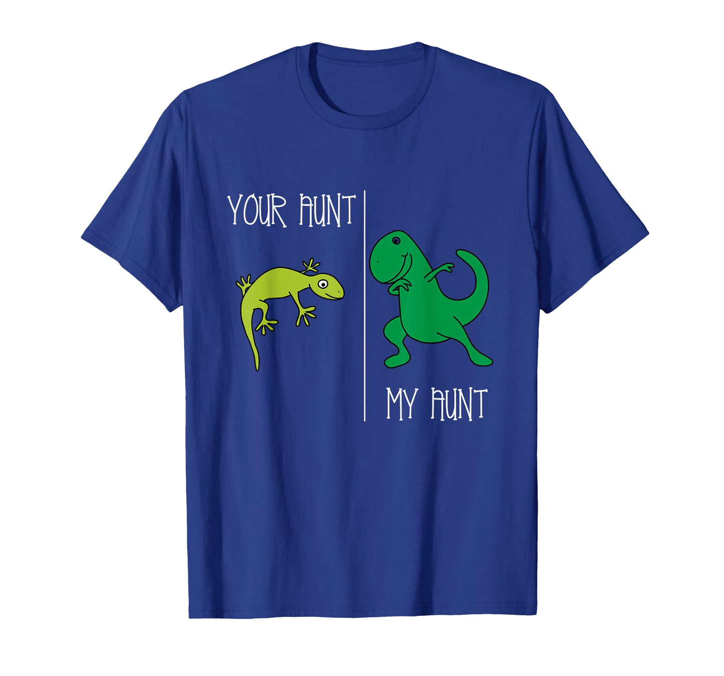 Dinosaur Auntie Shirt Your Aunt Lizard My Aunt T-Rex Cute T-Shirt