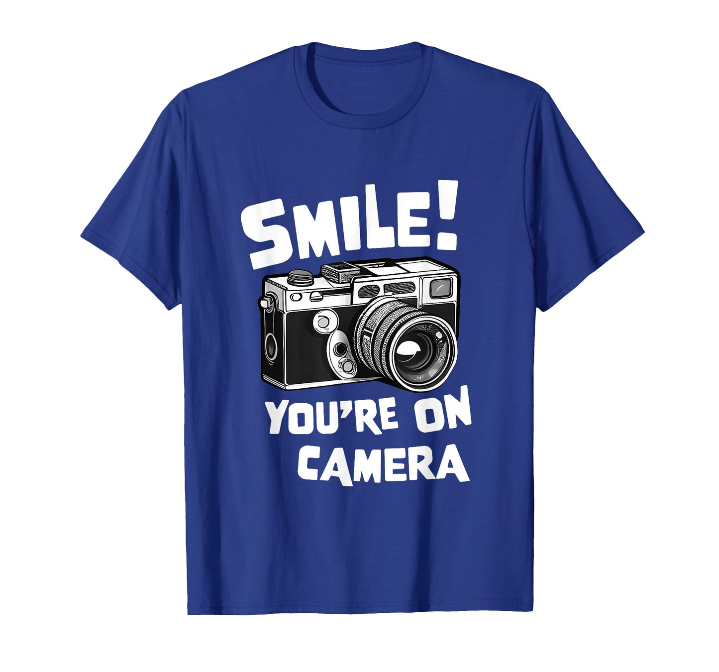 Funny photographer, Smile you're on camera, photography film T-Shirt