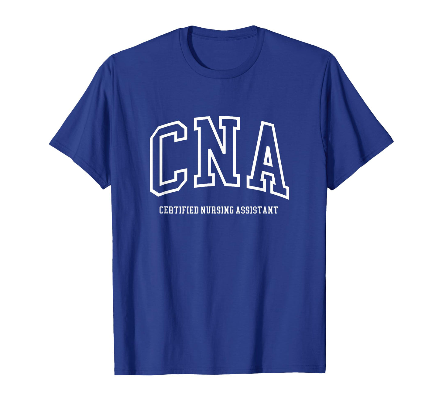 CNA Certified Nursing Assistant Medical T-Shirt