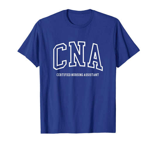 CNA Certified Nursing Assistant Medical T-Shirt