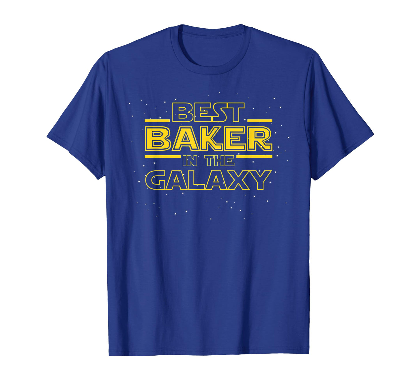 Baking Shirt Gift for Baker, Best Baker in the Galaxy T-Shirt