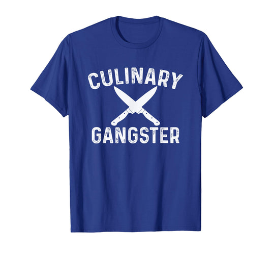 Culinary Gangster Cooking Themed Chefs Cooking Enthusiasts T-Shirt