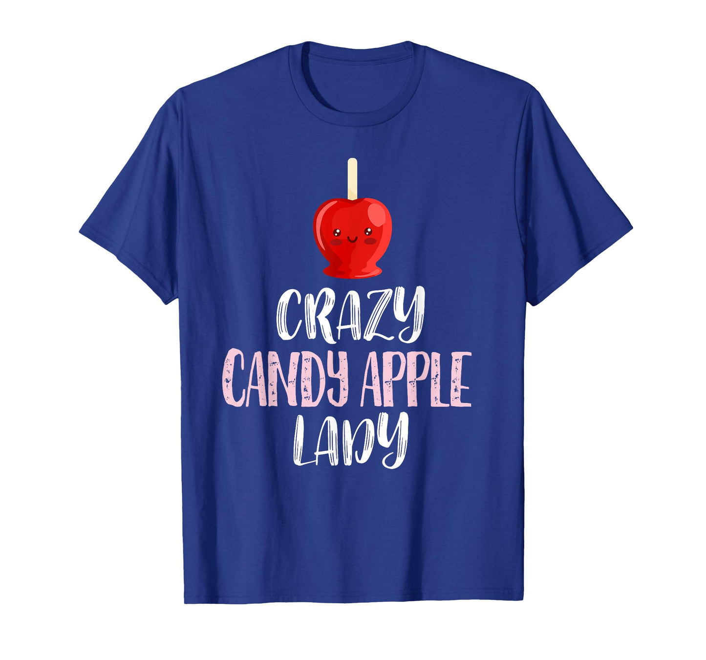 Crazy Candy Apple Lady – Cute Candy Apple Lovers T-Shirt