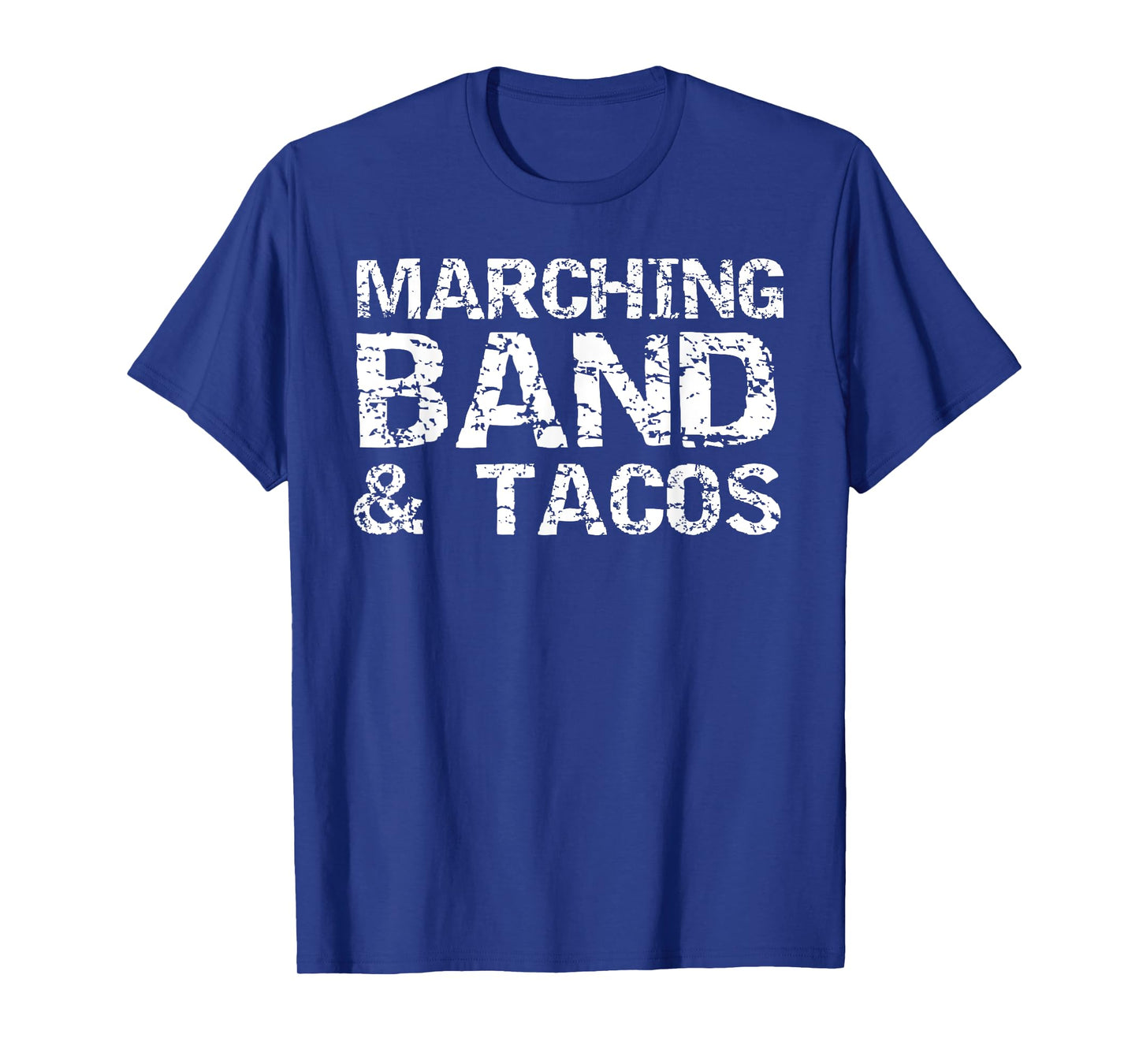 Marching Band & Tacos Shirt Funny Mexican Food Tshirt Men