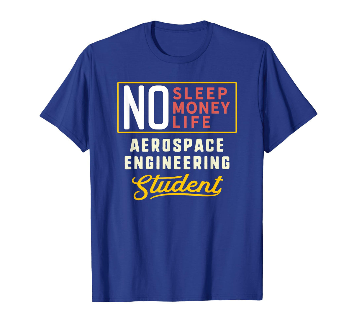 Funny Aerospace Engineering Major Student Shirt Graduation T-Shirt