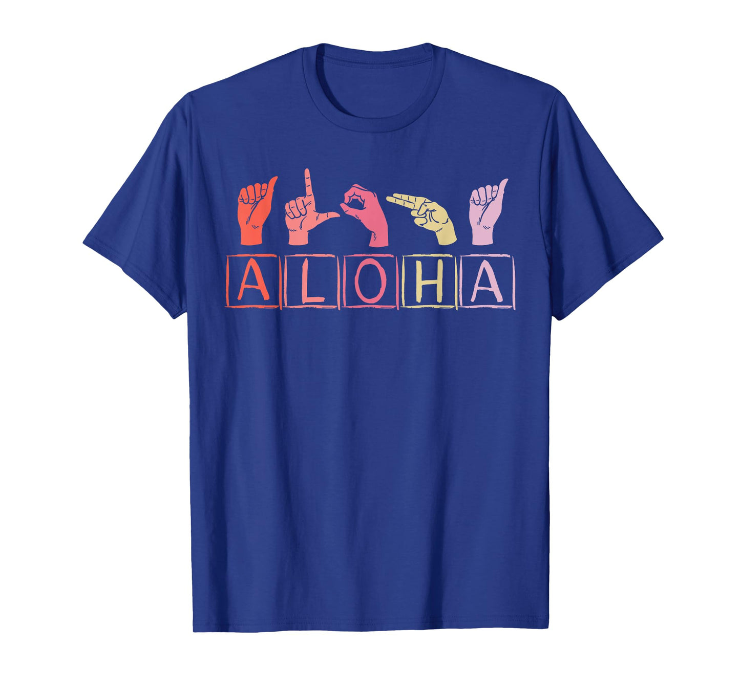 Aloha Hand Sign Language American ASL Teacher Hawaiian Men Women T-Shirt