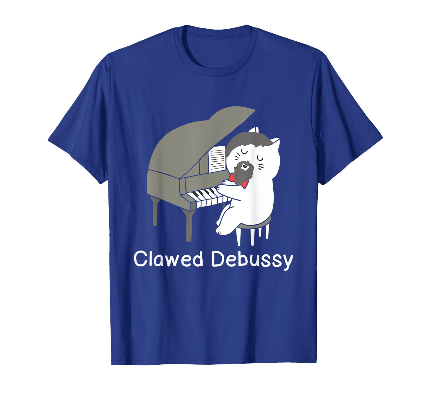 Clawed Debussy Cat Piano - Classical Music Composer Teacher T-Shirt for Men Women Girls Kids
