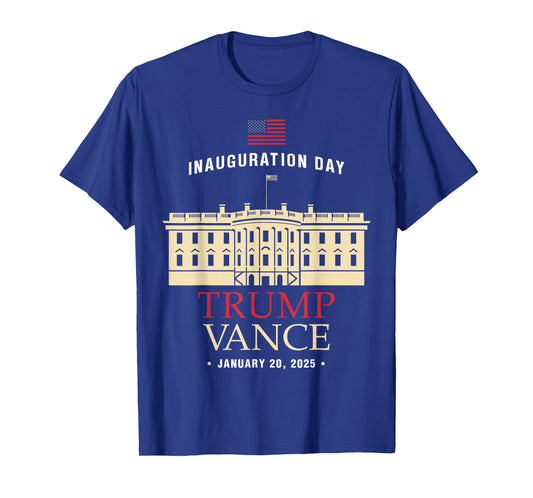 Trump Vance Inauguration Day 2025 January 20 2025 President T-Shirt