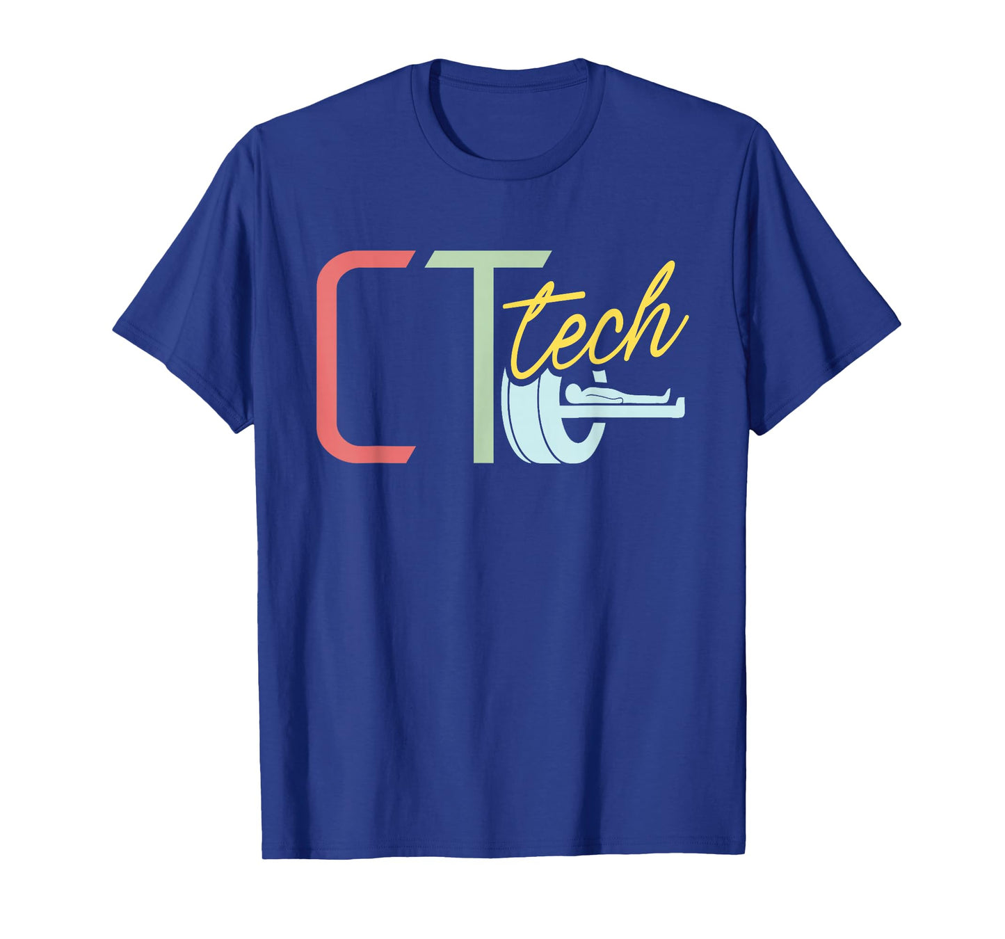 Ct Tech Tshirt - CT Technologist Radiology T-Shirt