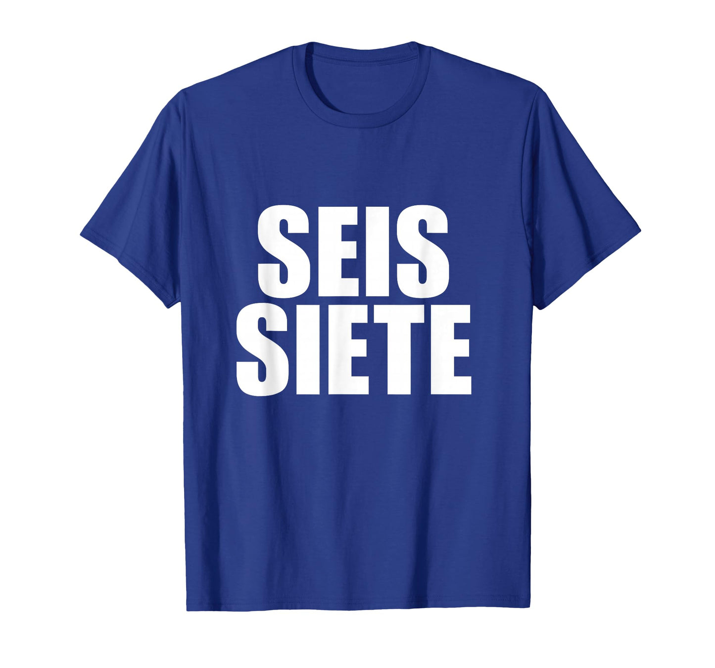 Six Seven Spanish T-Shirt