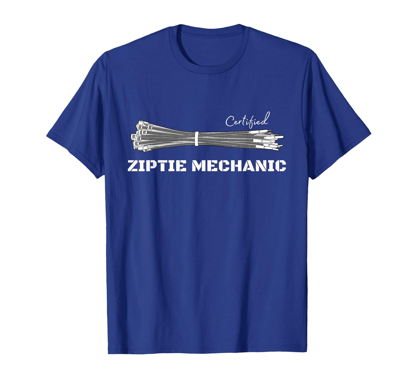 Certified Zip-tie Mechanic | Car DIY | Funny Automotive T-Shirt
