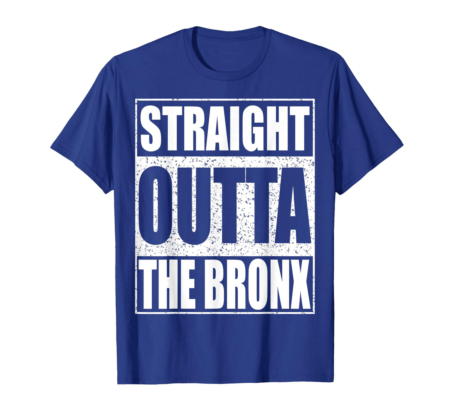 Straight Outta The Bronx T-Shirt Borough of New York City T-Shirt