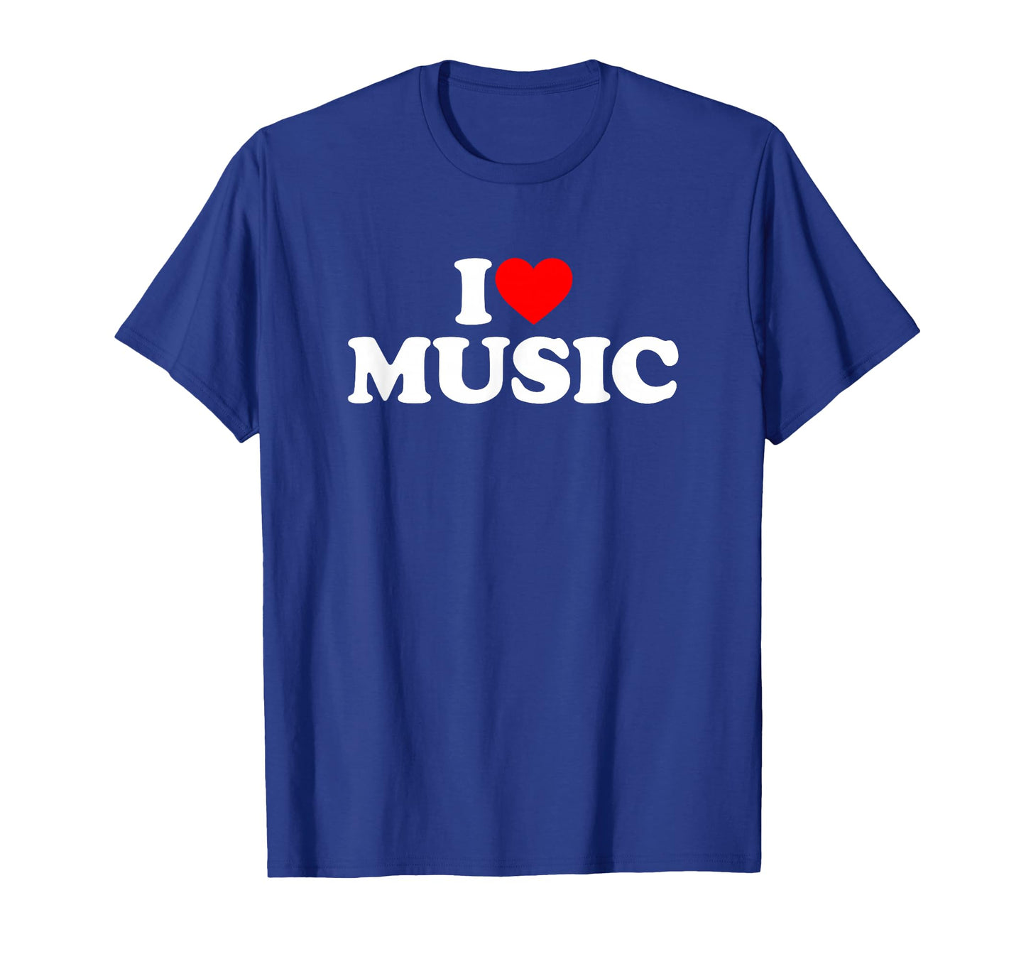 I Love Music Shirt Music Lover Shirt I Heart Music T-Shirt