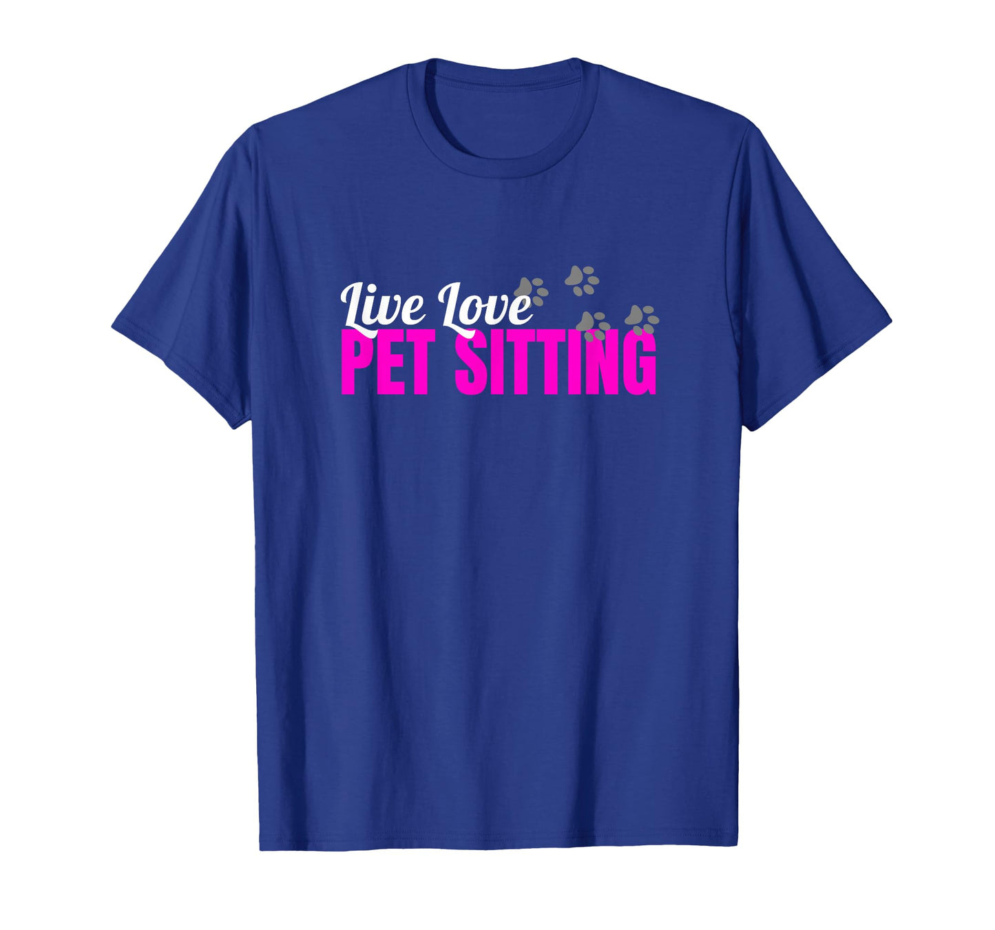 Funny Dog Sitter Shirts Dog Sitting Pet Sitting Pet Sitter T-Shirt