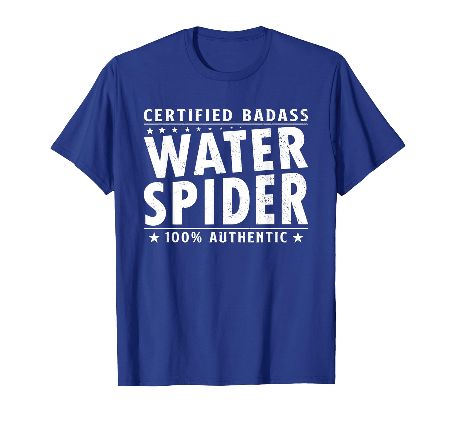 Certified Badass Water Spider Halloween Spider Lover T-Shirt