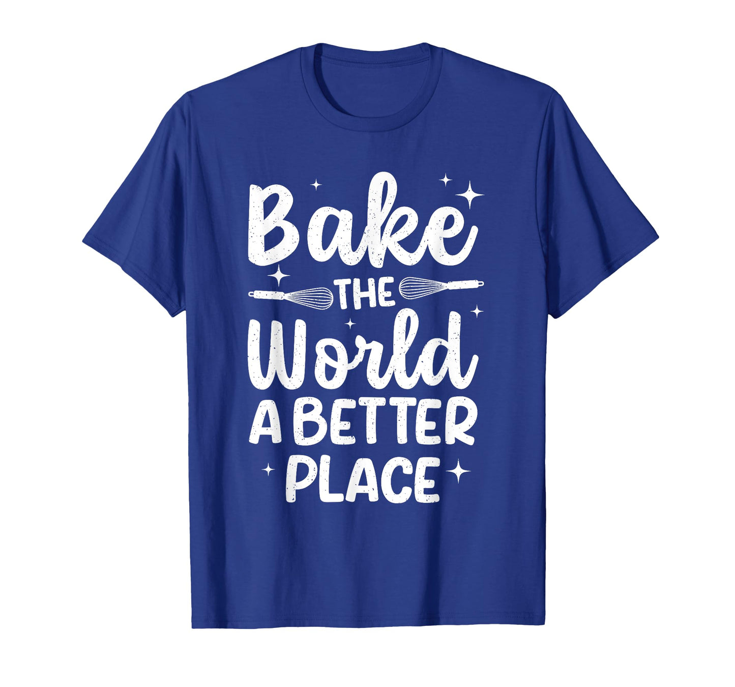 Cool Baking Design For Men Women Cake Baker Dessert Baking T-Shirt