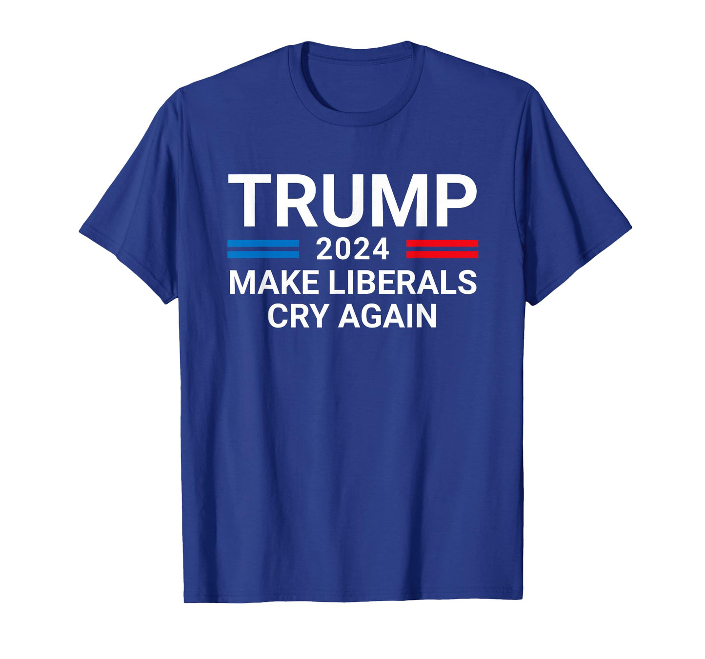 Trump 2024 Make Liberals Cry Again American Flag T-Shirt