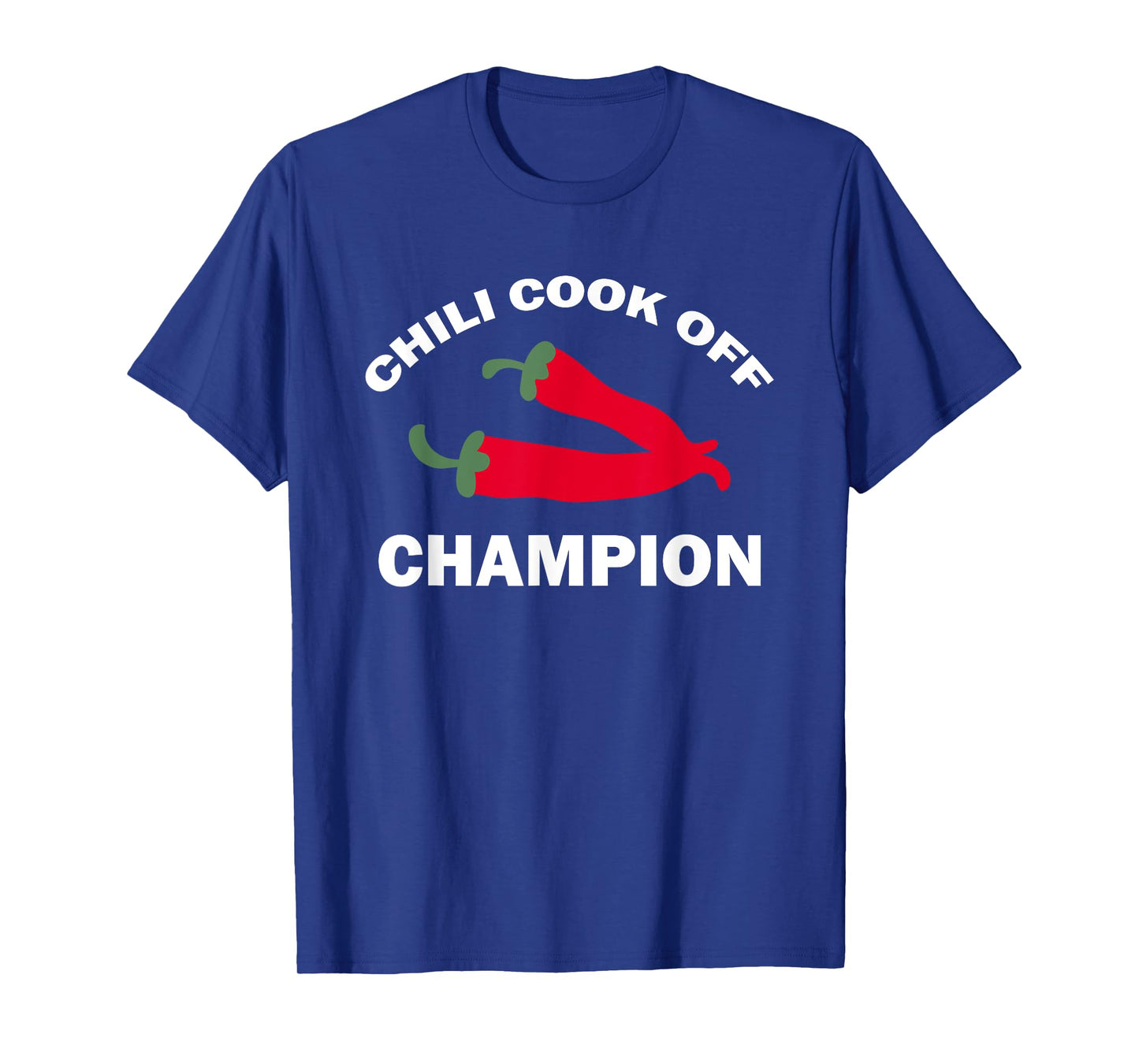 Chili Cook Off Champion Winner Chili Contests T-Shirt