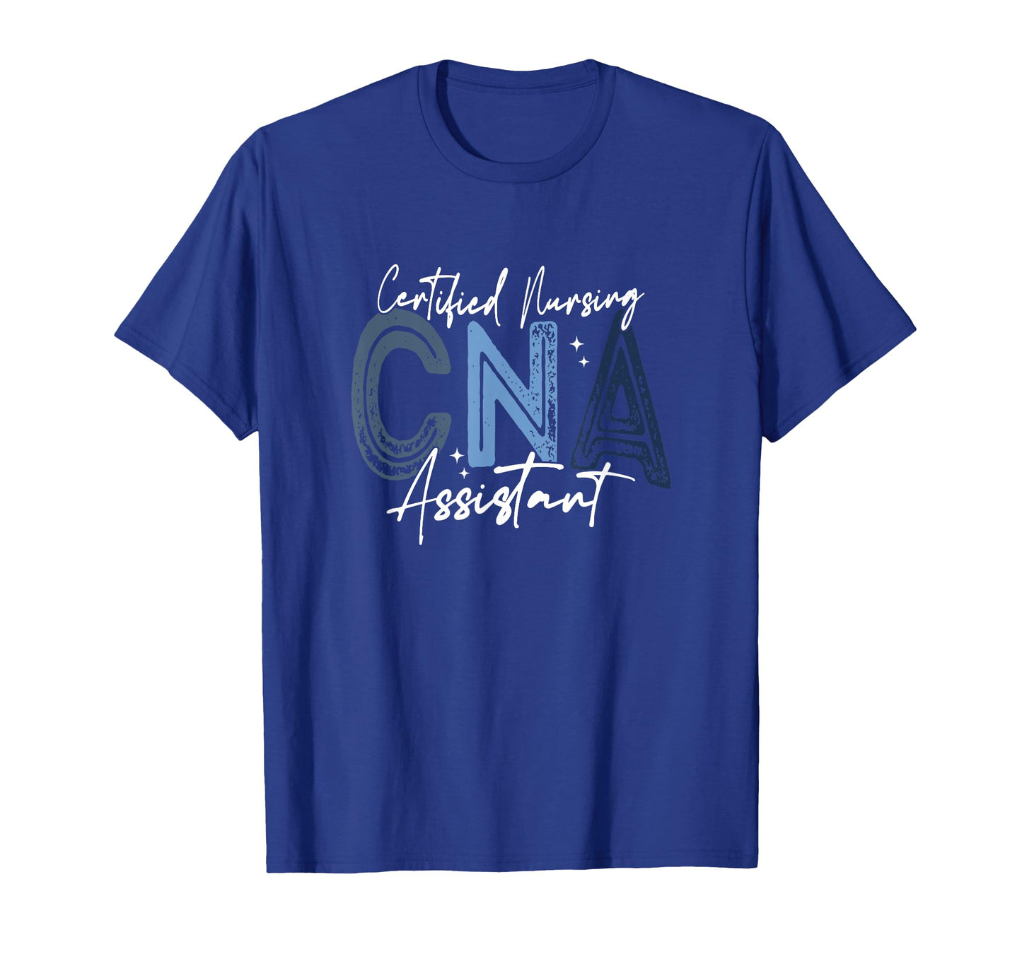 Certified Nurse Assistant Certified Nursing Assistant CNA T-Shirt