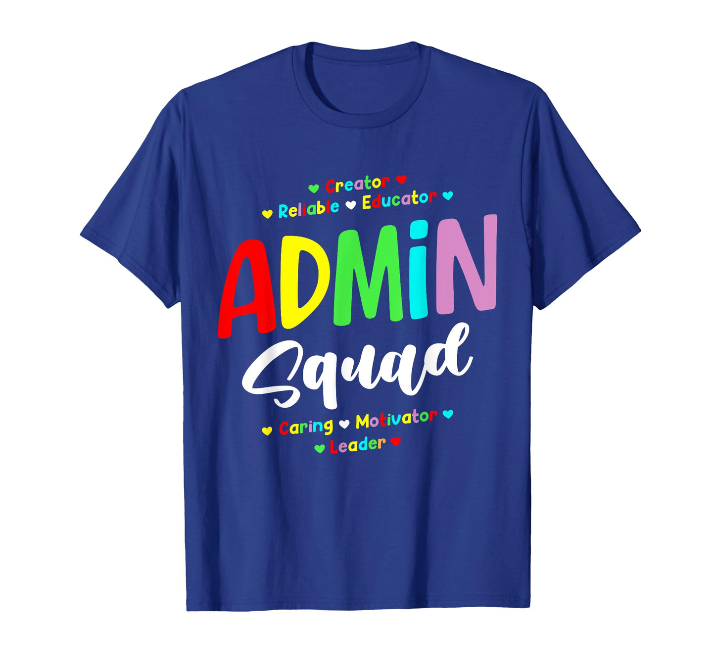 Admin Squad School Admin Assistant Principal Administrator T-Shirt