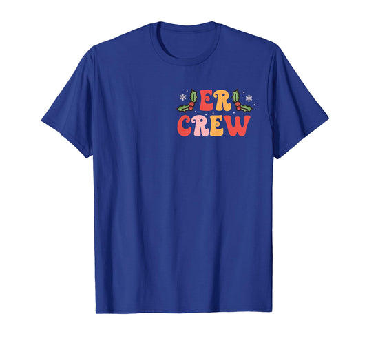 All is Calm Just Kidding ER Nurse Christmas Two Side T-Shirt