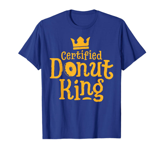 Certified Donut King Funny Boys Men Doughnut Food Lover T-Shirt