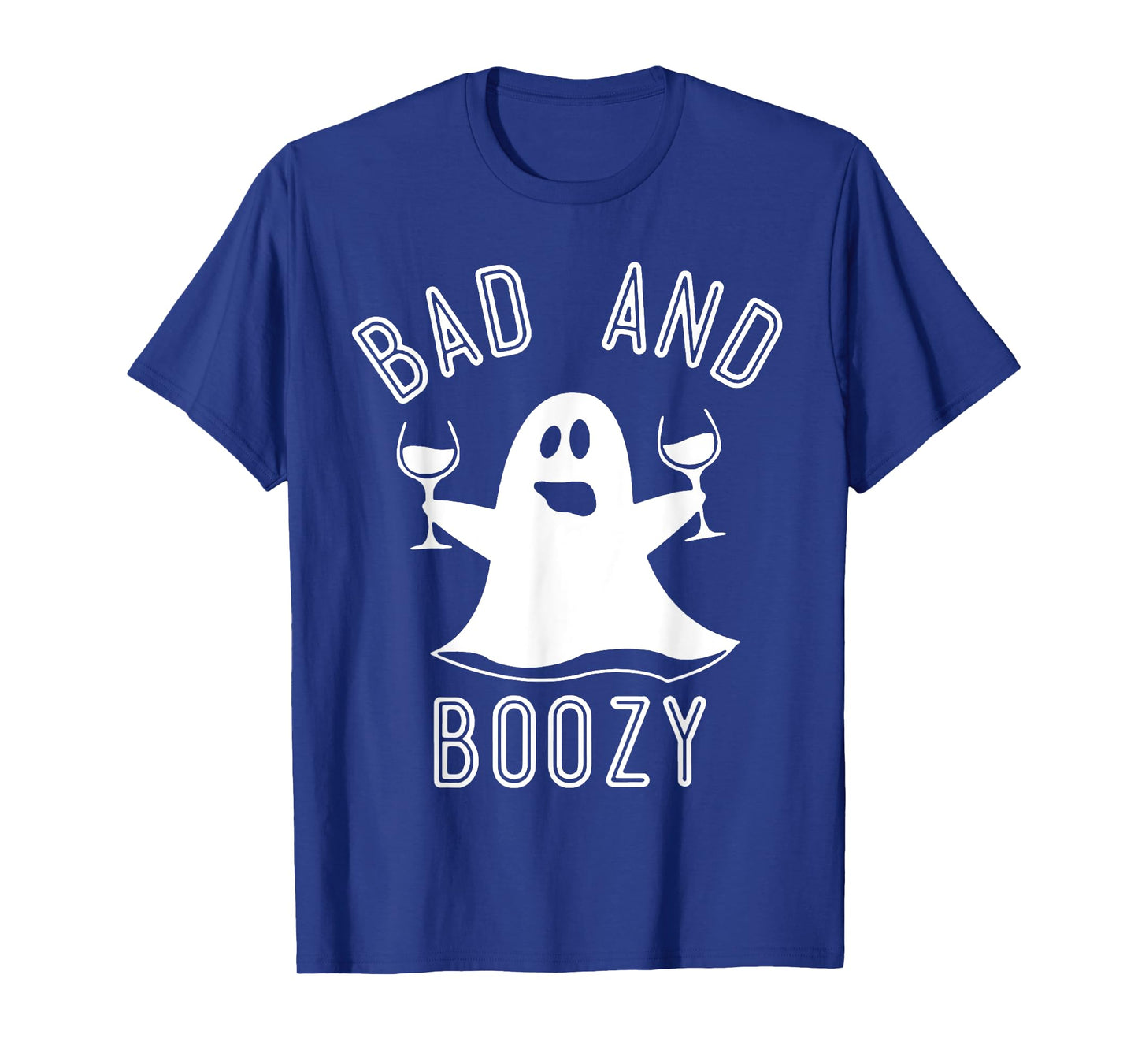 Bad And Boozy Ghost Drinks Wine Halloween Shirt T-Shirt