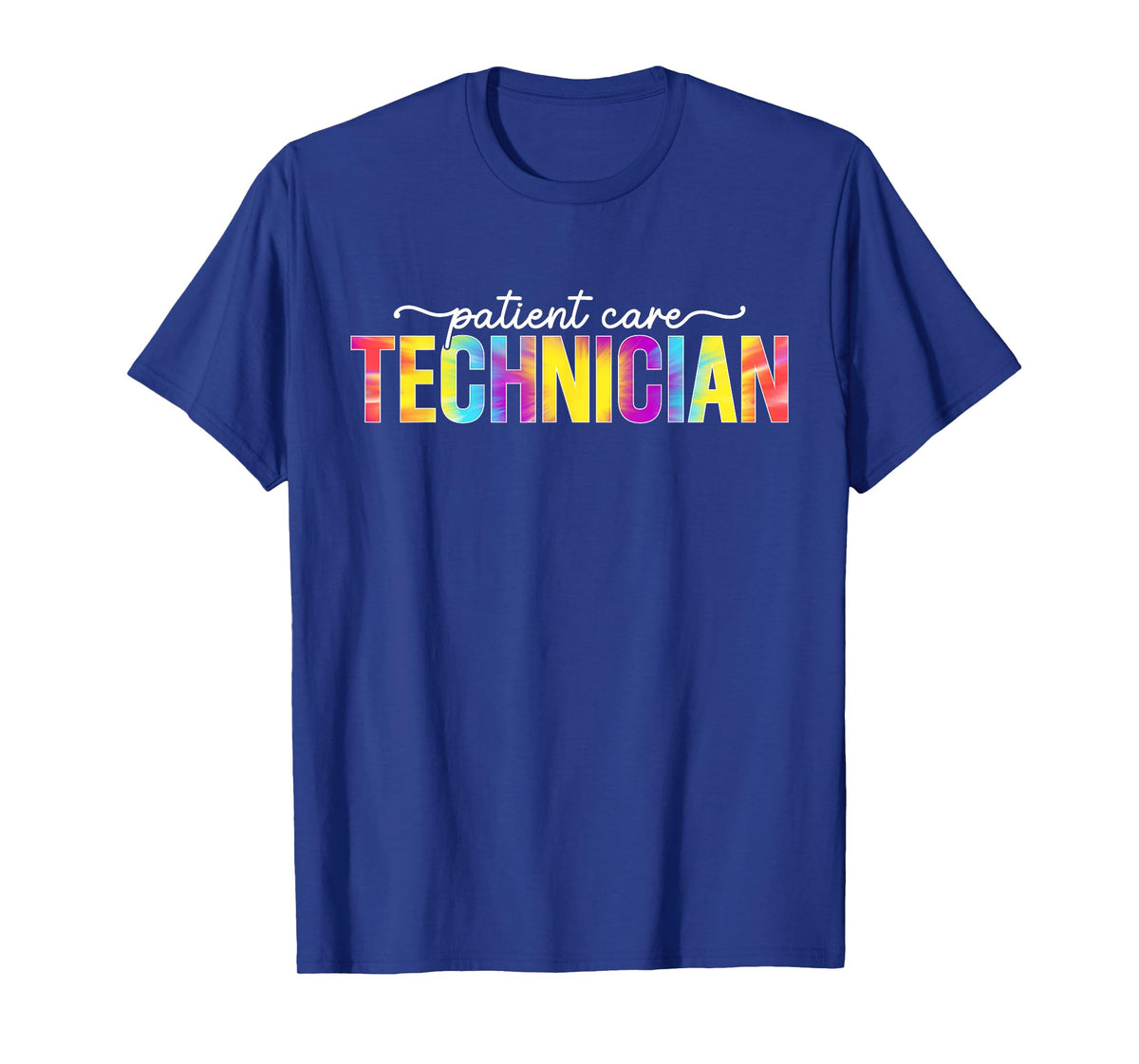 Patient Care Technician PCT Patient Care Tech Tie Dye T-Shirt