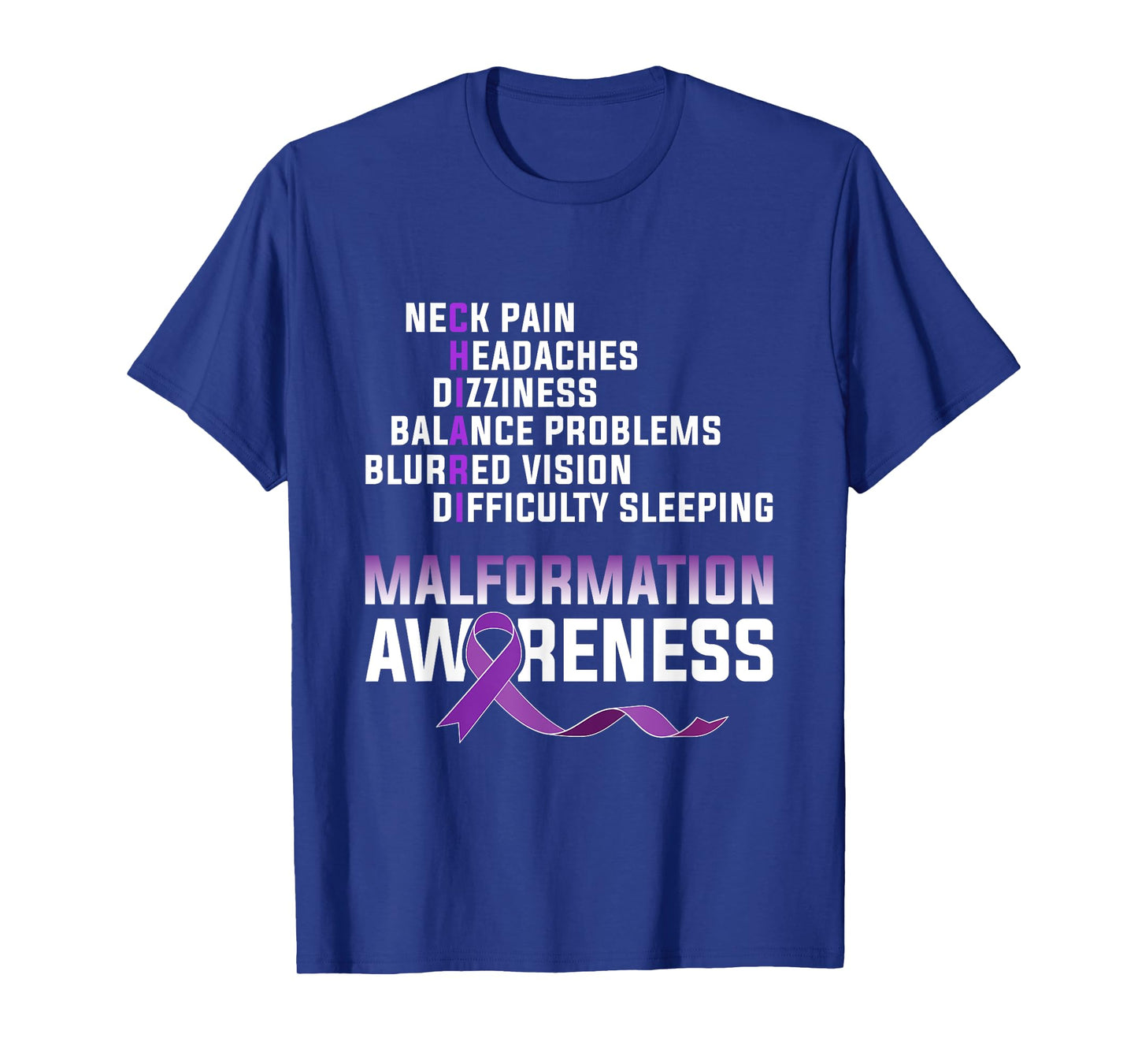 Arnold Chiari Malformation Warrior Med Survivor Awareness T-Shirt