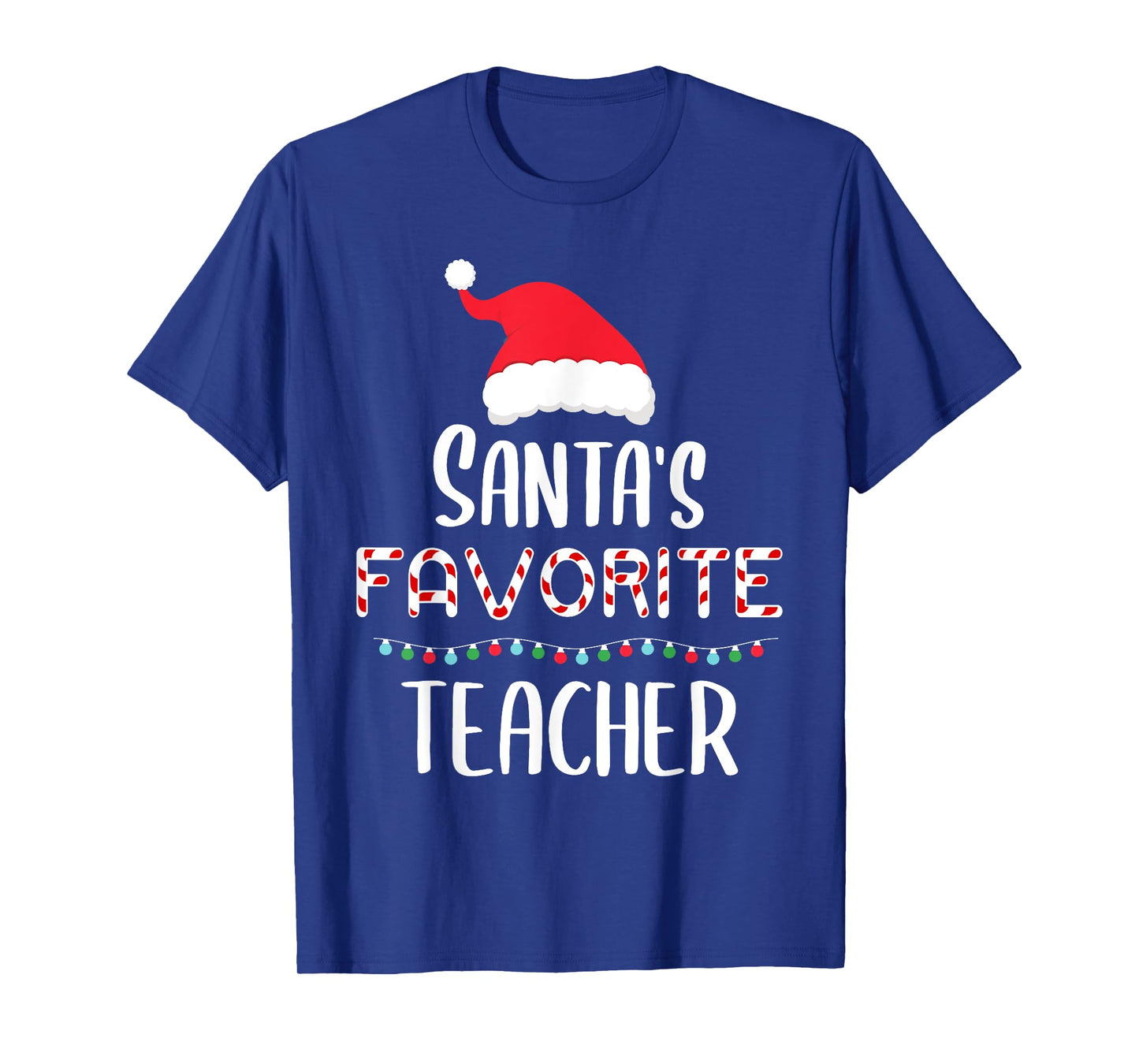 Santas Favorite Teacher Pajamas - Funny Xmas Teacher Costume Men Women Kids T-Shirt