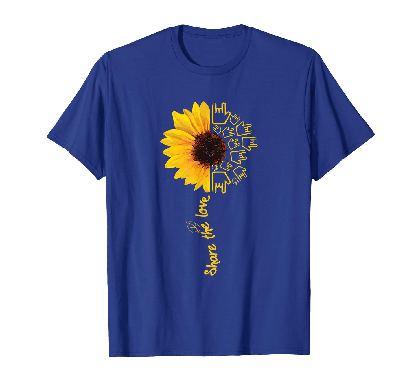 Sign Language - ASL - American Sunflower - Share The Love T-Shirt