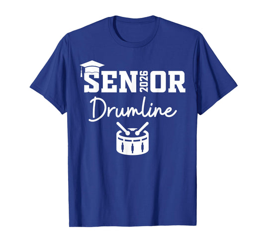 Senior Drumline Class Of 2026 Marching Band Graduation T-Shirt