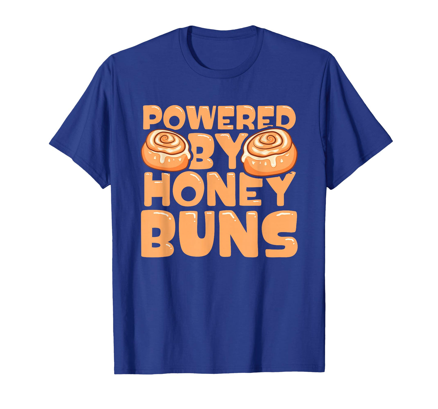 Powered by Honey Buns T-Shirt