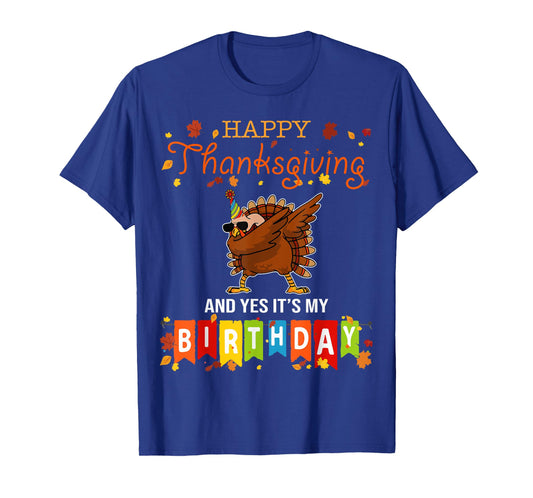 Funny Turkey Dab Thanksgiving Birthday T-Shirt