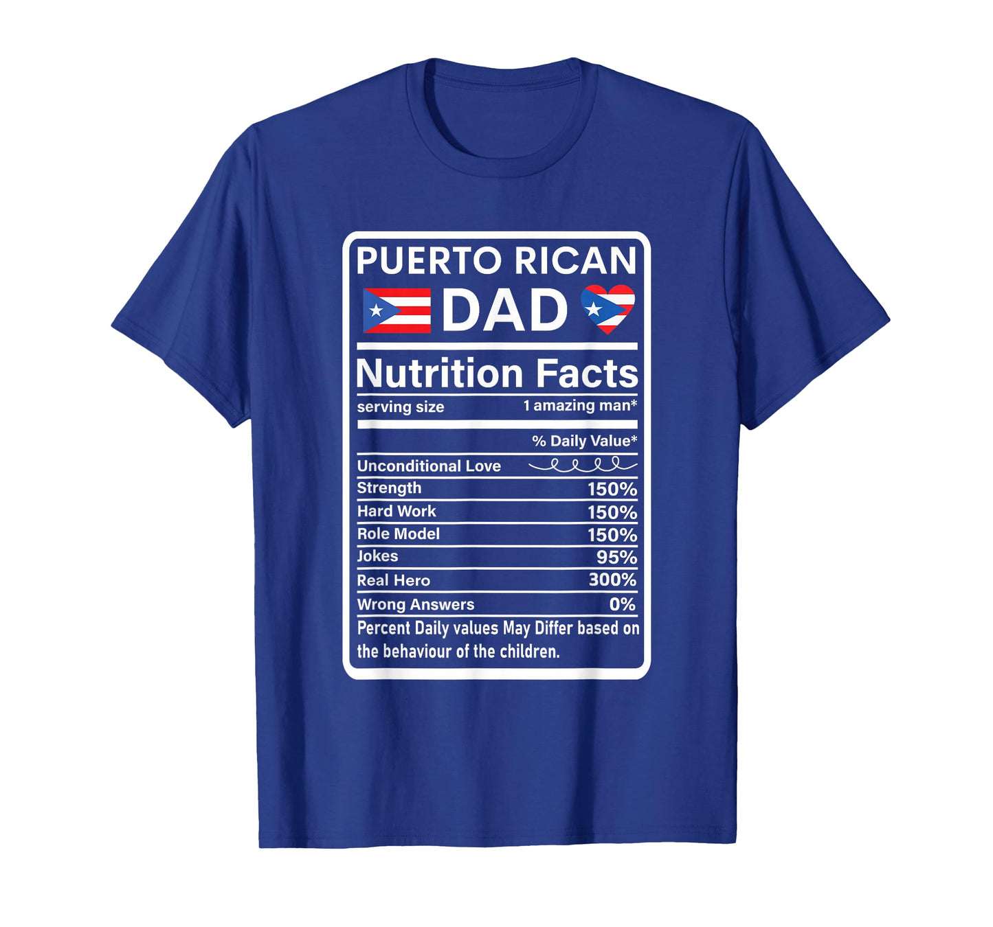 Puerto Rican Dad Nutrition Facts Boricua Puerto Rico PR Flag T-Shirt