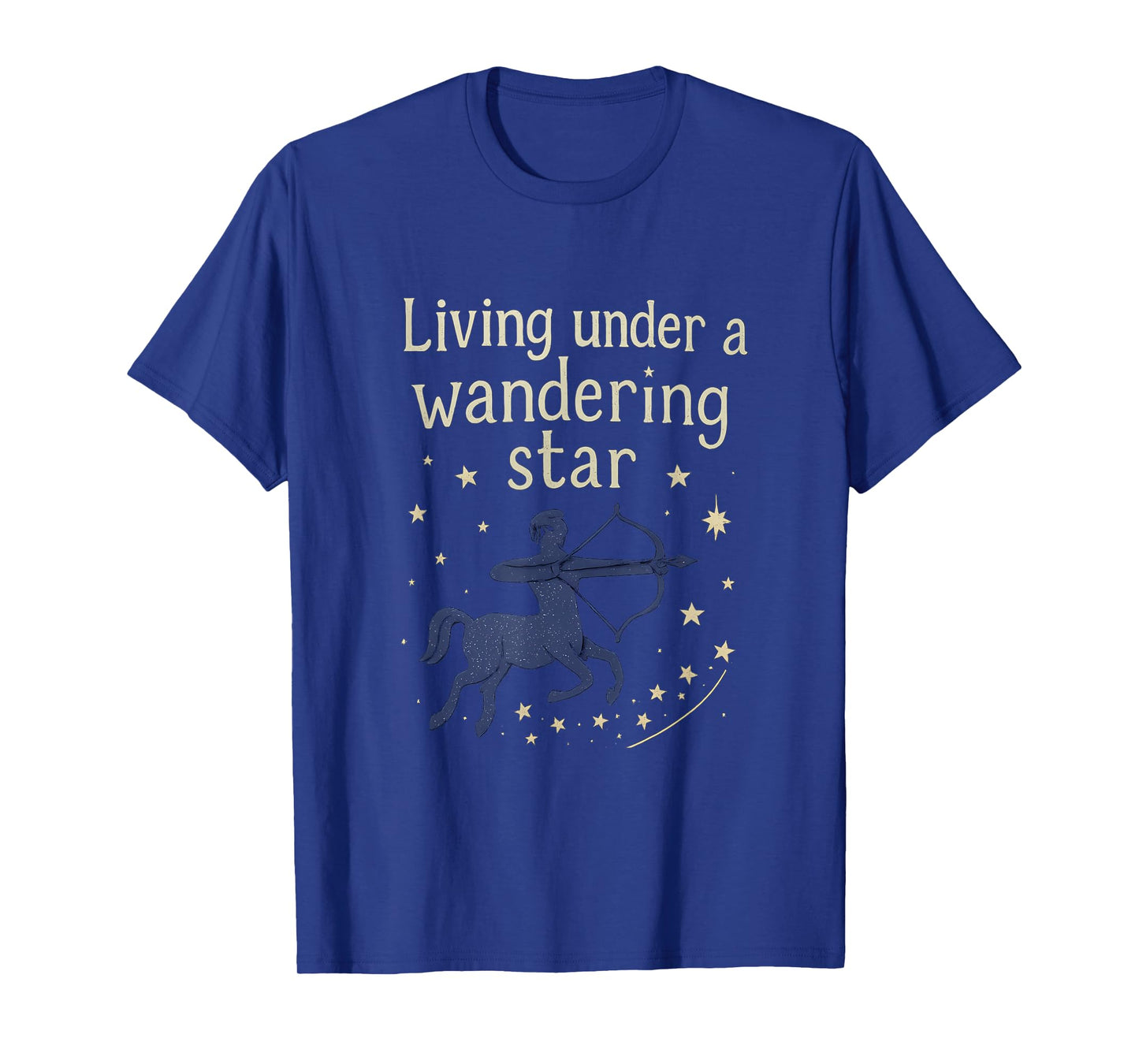 Living Under a Wandering Star Sagittarius Zodiac T-Shirt