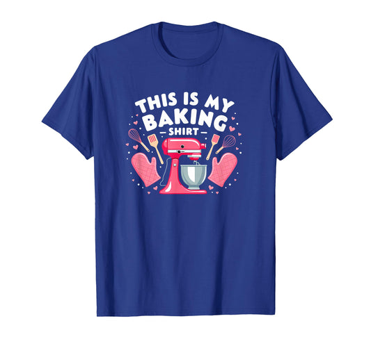 Baker This is My Baking T-Shirt