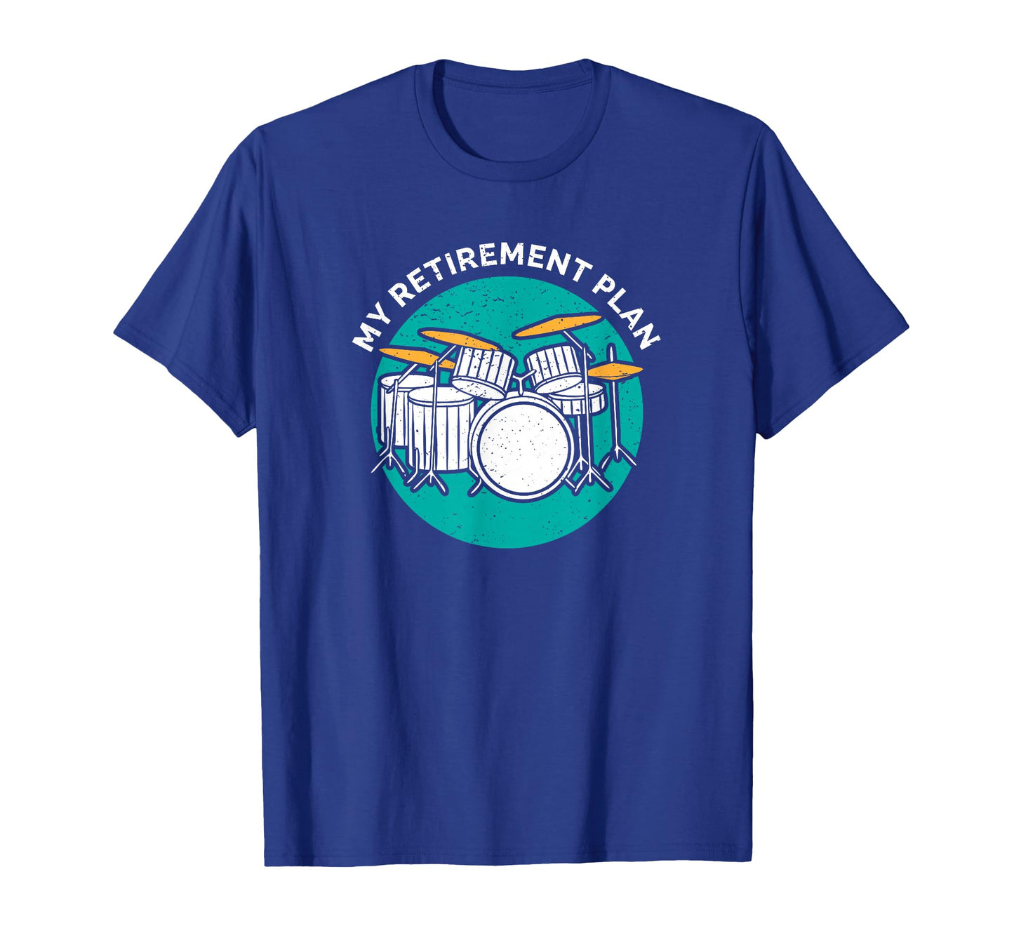 Drummer Percussion Retirement Plan Drum Instrument Rock Band T-Shirt Small