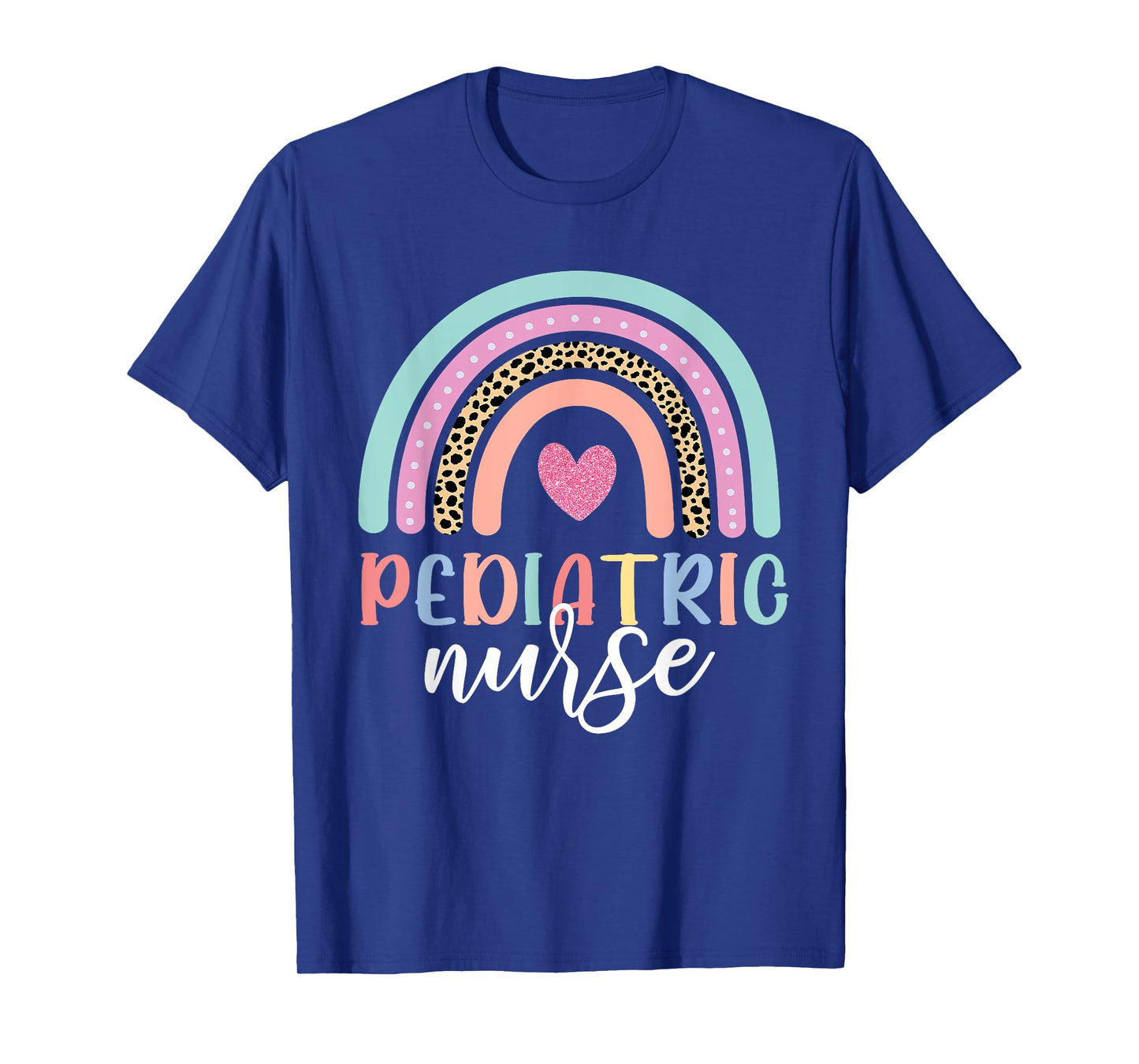 Cute Pediatric Nure Peds Nurse Nursing School Team Rainbow T-Shirt