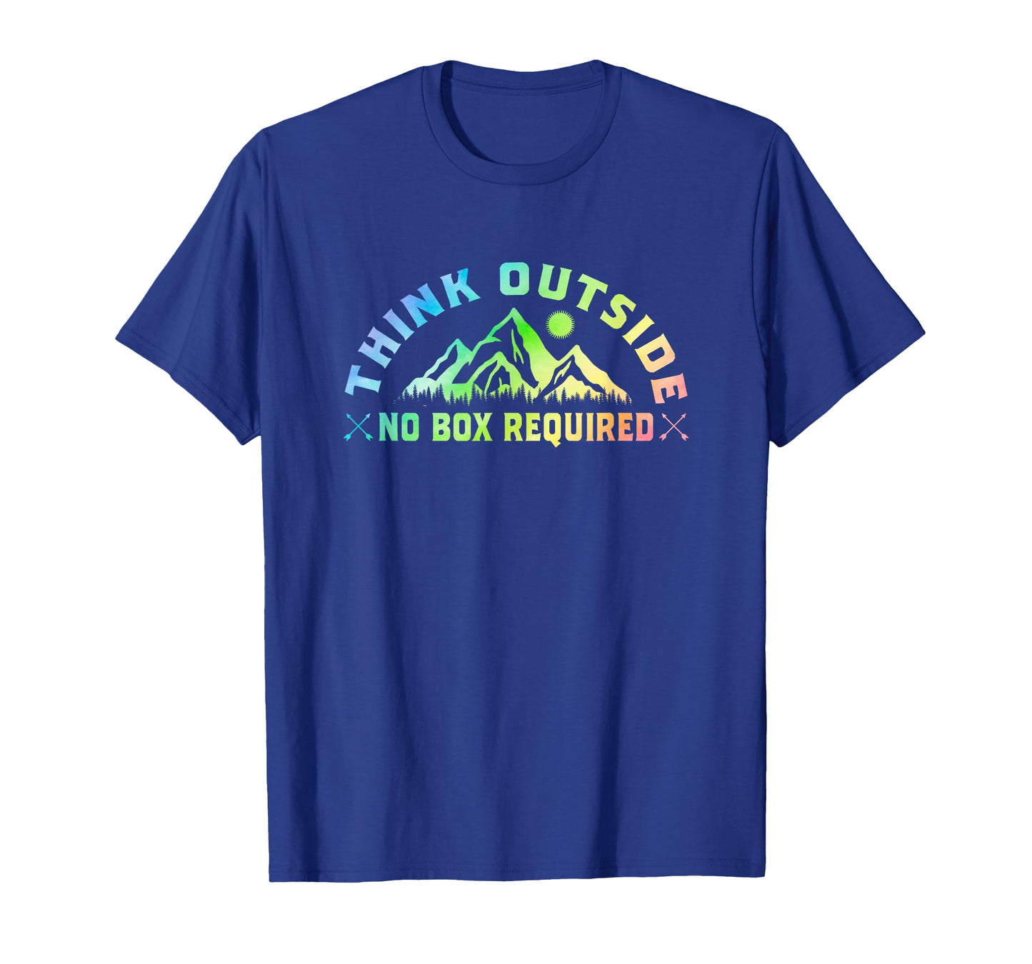 Think Outside No Box Required Hiking Trekking Nature Hiker T-Shirt