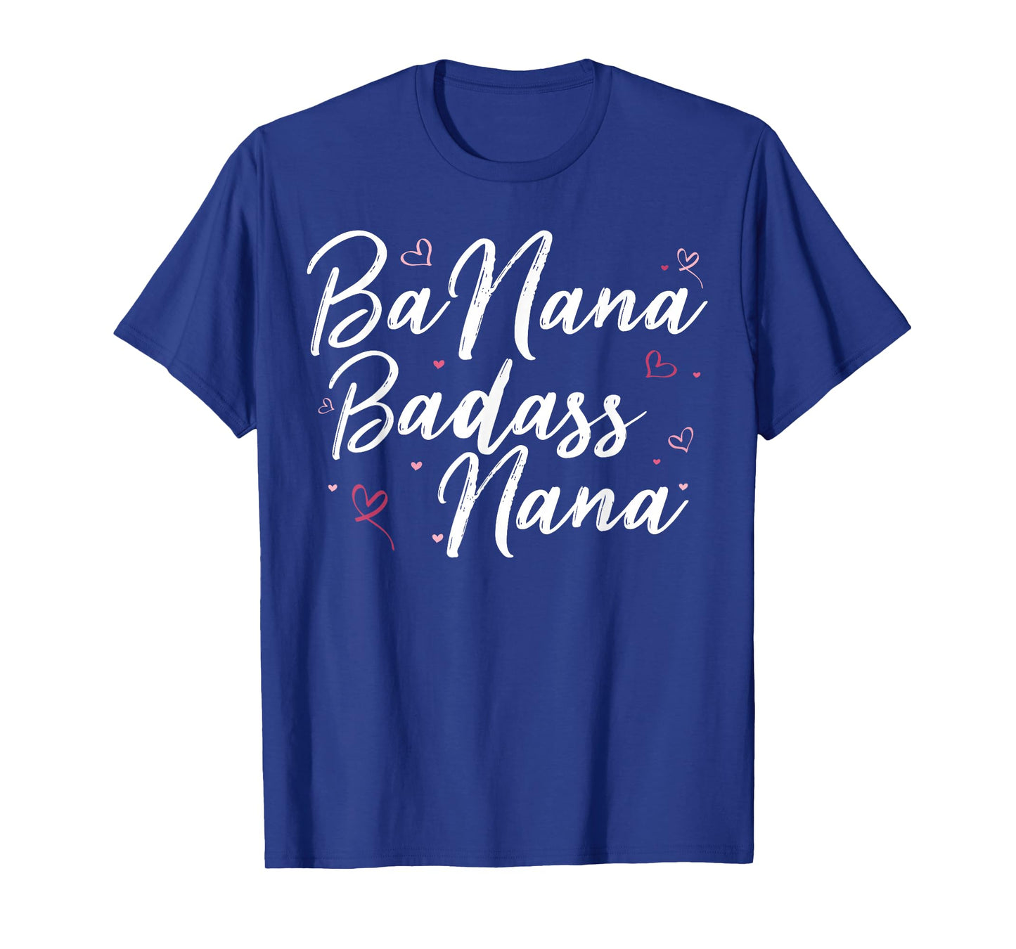 Banana Badass Nana funny Mothers Day For Grandma mom Women T-Shirt